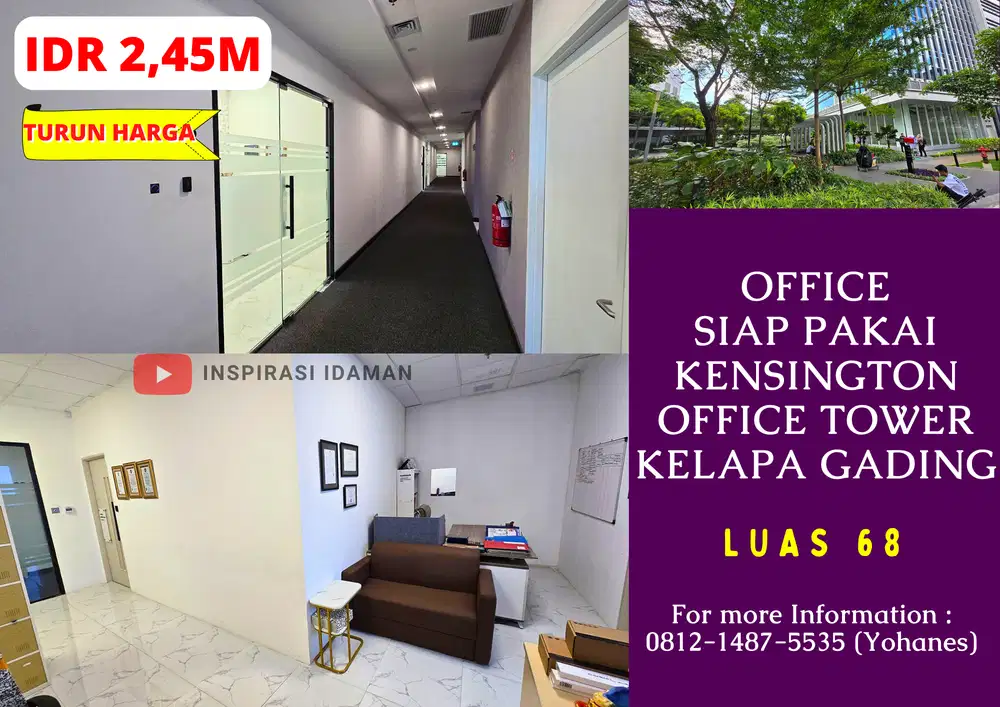 OFFICE siap pakai LT 9 LB 68 KENSINGTON OFFICE TOWER Kelapa Gading