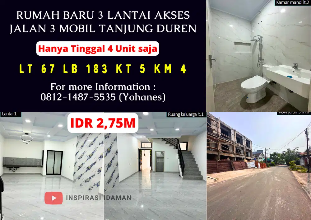 Rumah Baru 3 Lantai Akses Jalan 3 Mobil Tanjung Duren