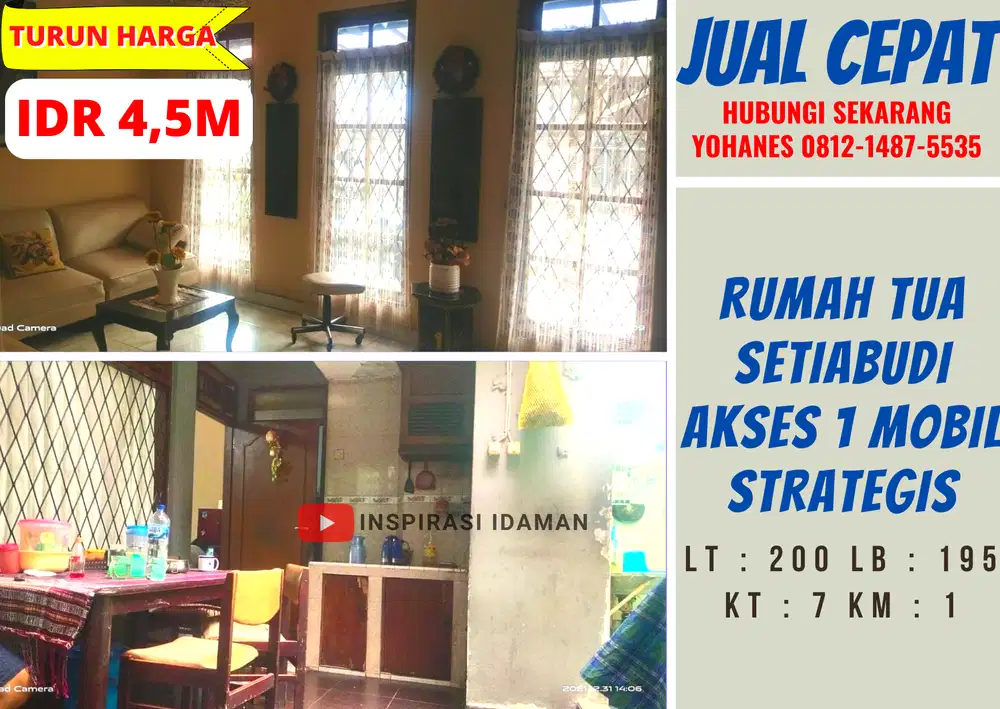 Rumah Tua Setiabudi Akses 1 Mobil Strategis