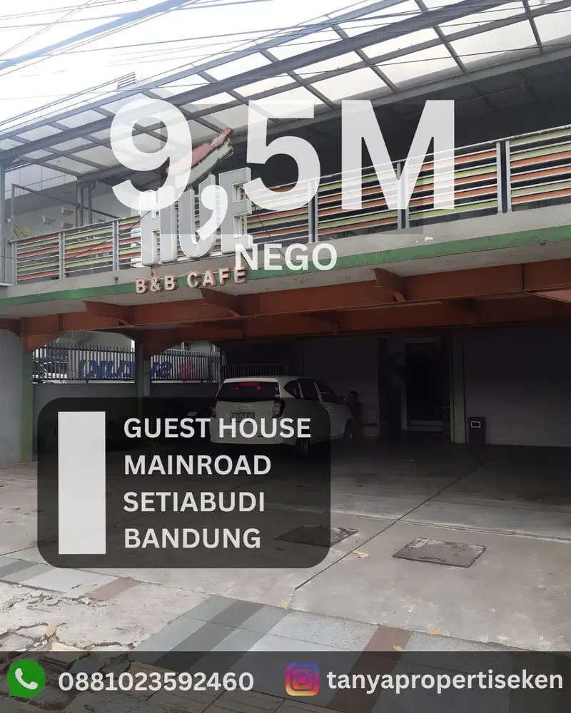 PENGINAPAN AKTIF LOKASI PREMIUM  DI MAINROAD SETIABUDI BANDUNG