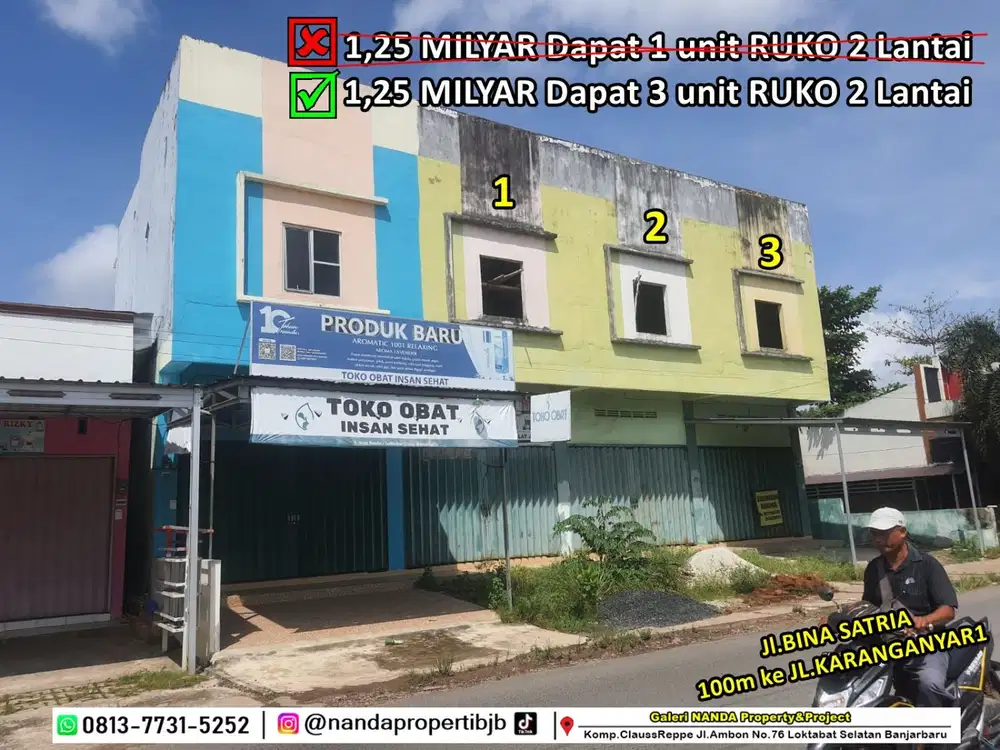 1,25Milyar dapat 3unit ruko 2 lantai di jl.bina satria loktabat utara