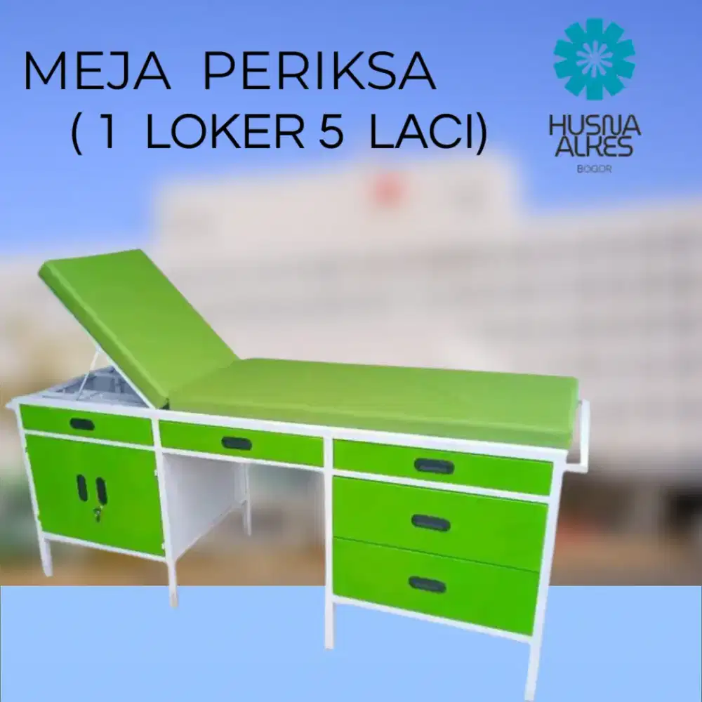 Meja Periksa Pasein ( 1 Loker 5 Laci ) Extimation/Bed Pasien Advance