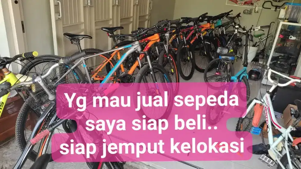 di beli sepeda sepeda bekas tak terpakai & mau dijual tawarkan sini