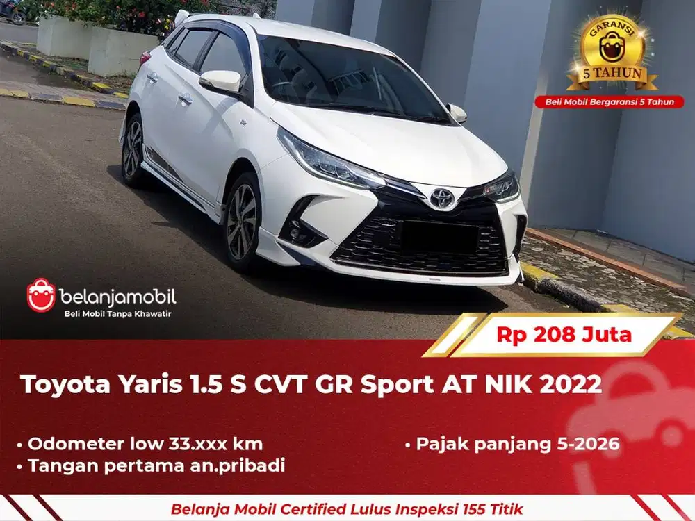 [ GARANSI 5TH ] Toyota Yaris 1.5 S CVT GR Sport AT 2022/2023