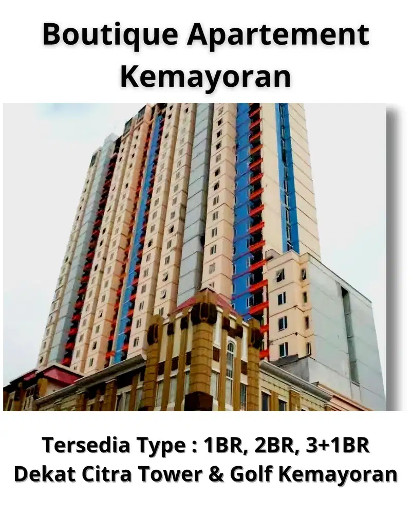 APARTEMEN BOUTIQUE KEMAYORAN 3BR BISA CICIL DEVELOPER 12X DEKAT CITRA TOWER