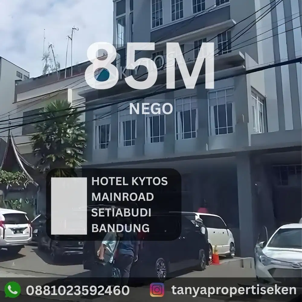 JUAL HOTEL AKTIF LOKASI PREMIUM DI MAINROAD SETIABUDI BANDUNG