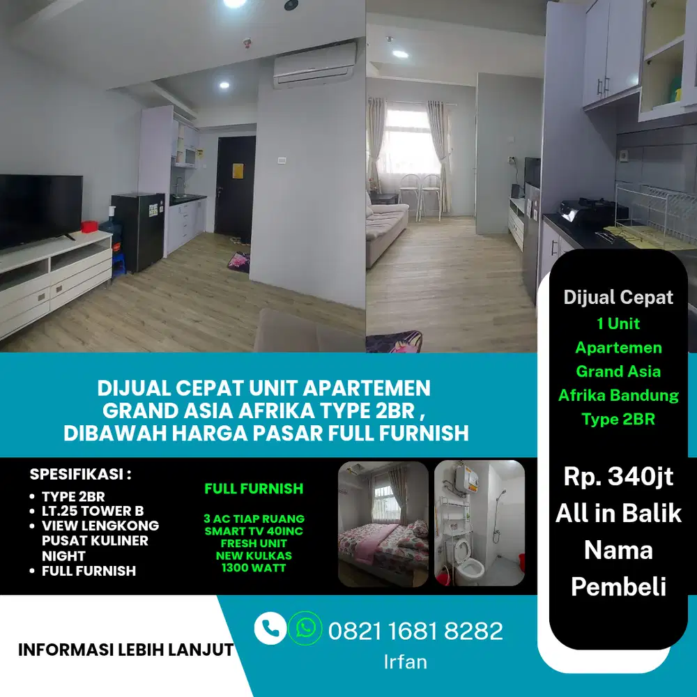 Dijual Cepat Unit Apartemen 
Grand Asia Afrika Type 2BR, 
Dibawah Harga Pasar Full Furnish.