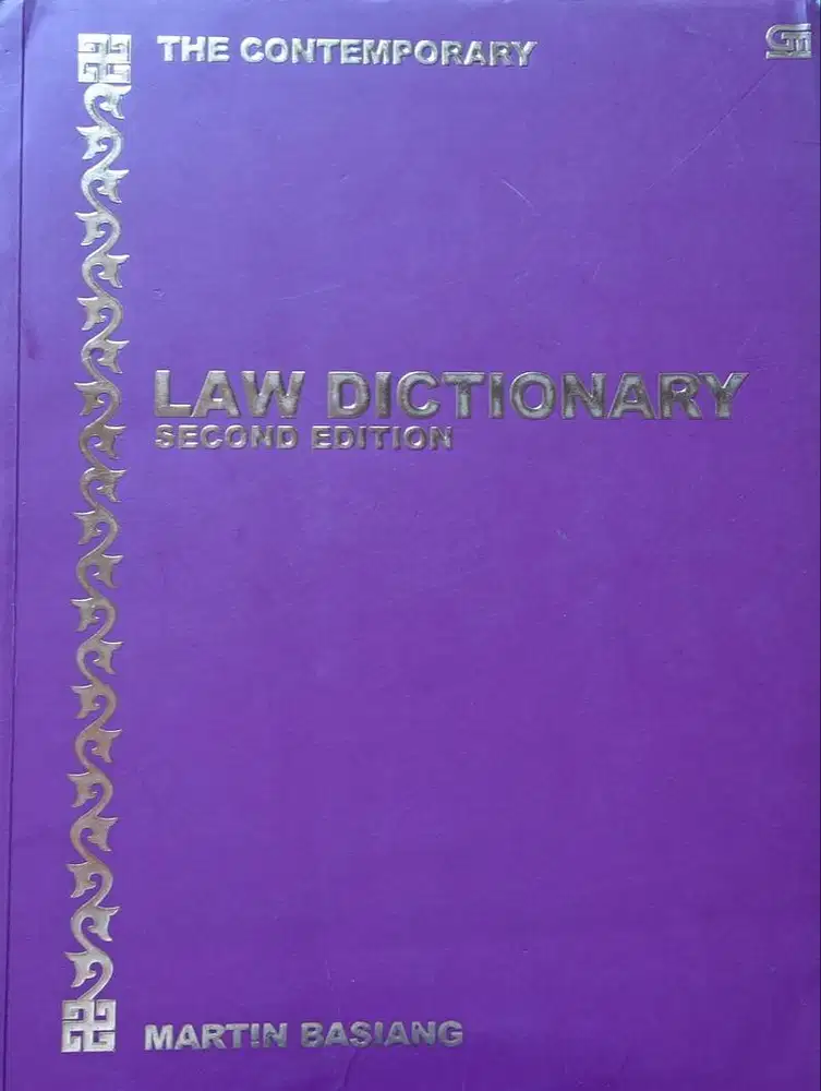 The Contemporary Law Dictionary Second Edition by Martin Basiang