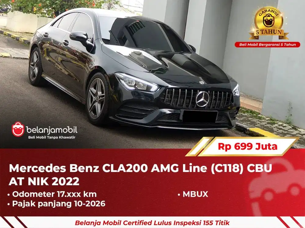 [ GARANSI 5TH ] Mercedes Benz Mercy CLA200 CLA 200 AMG AT Hitam 2022/2
