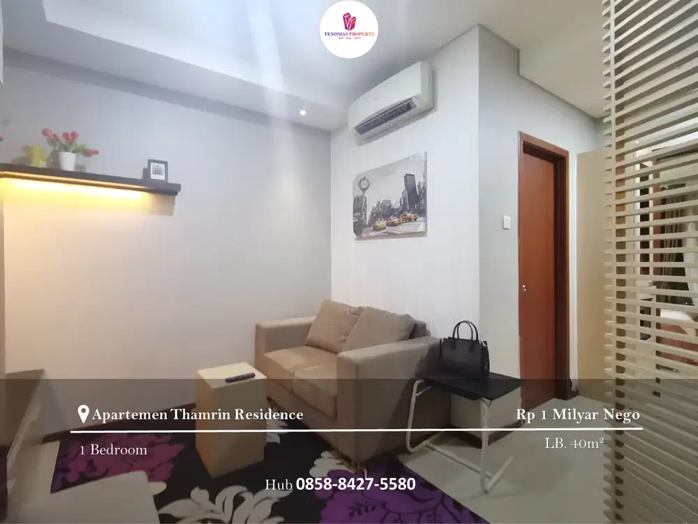 Dijual Apartement Thamrin Residence Type I 1 Bedroom Full Furnished View Timur