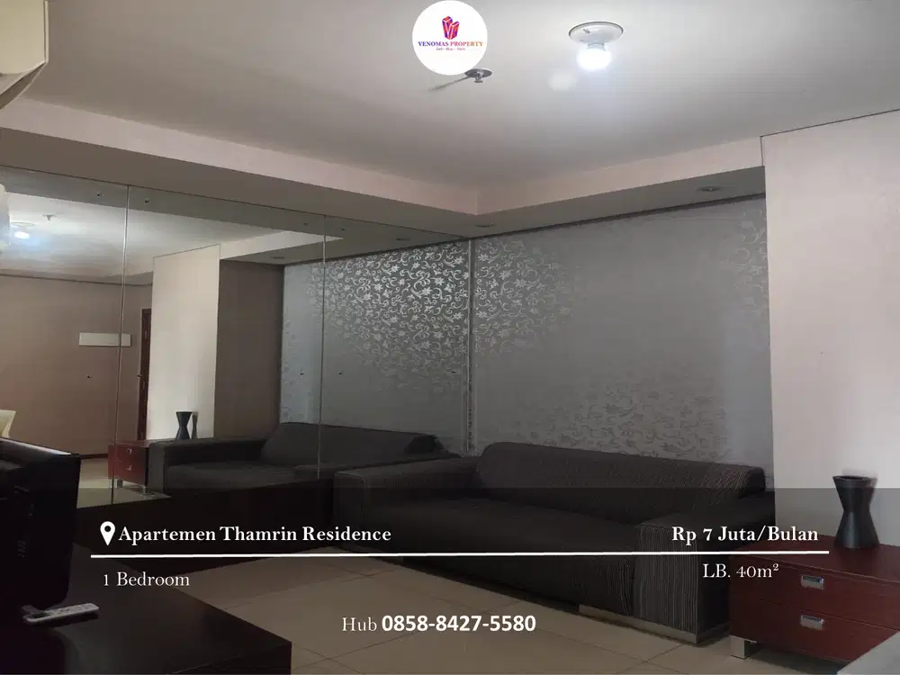 Disewakan Apartement Thamrin Residence 1BR Full Furnished Tower B