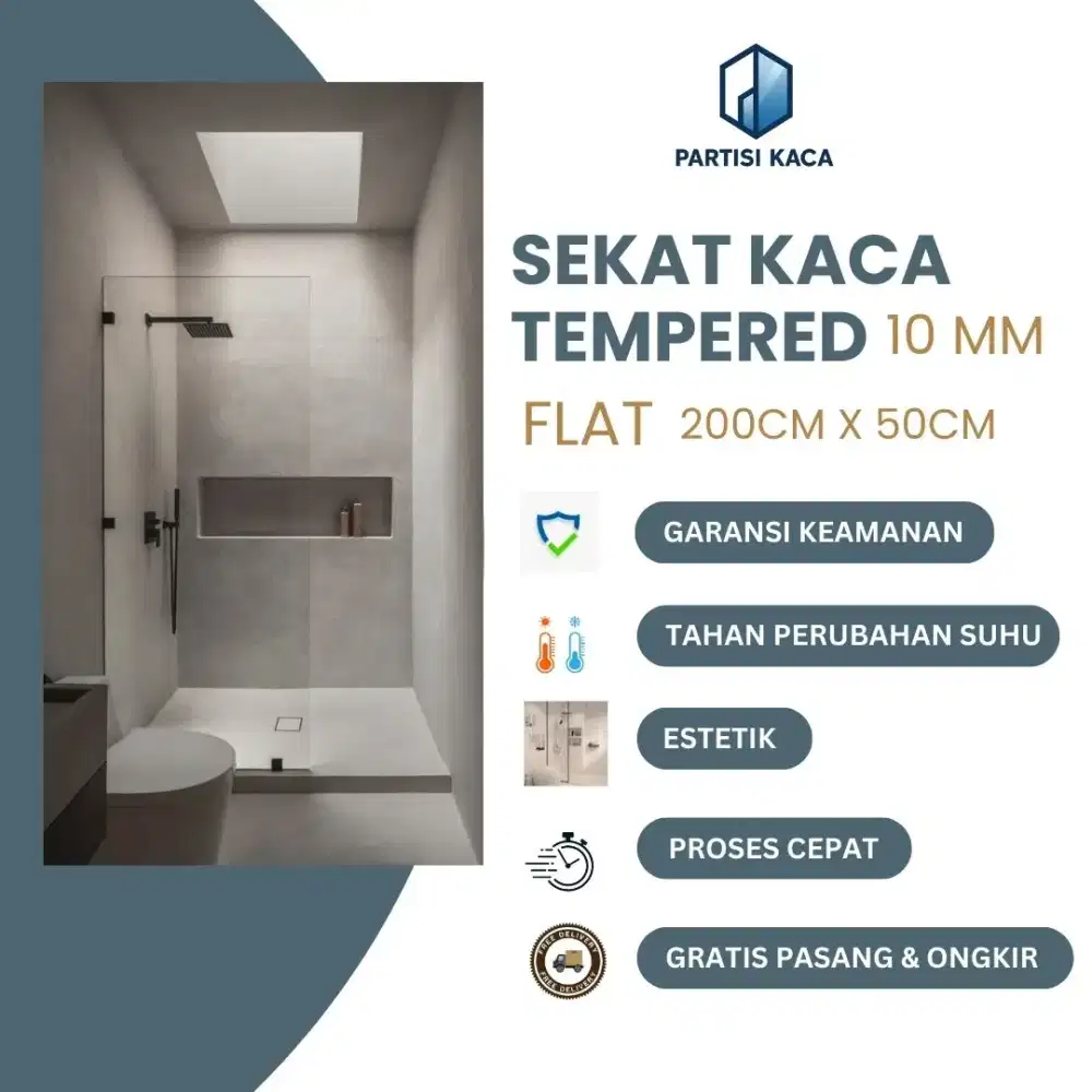 Sekat Kaca Kamar Mandi - Kaca Tempered 10 mm - 200cm x 50 cm