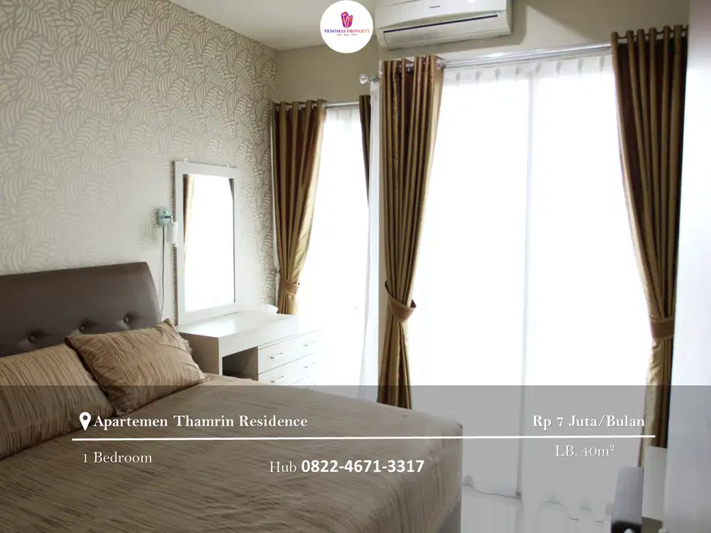 Disewakan Apartement Thamrin Residence Mid Floor 1BR Full Furnished