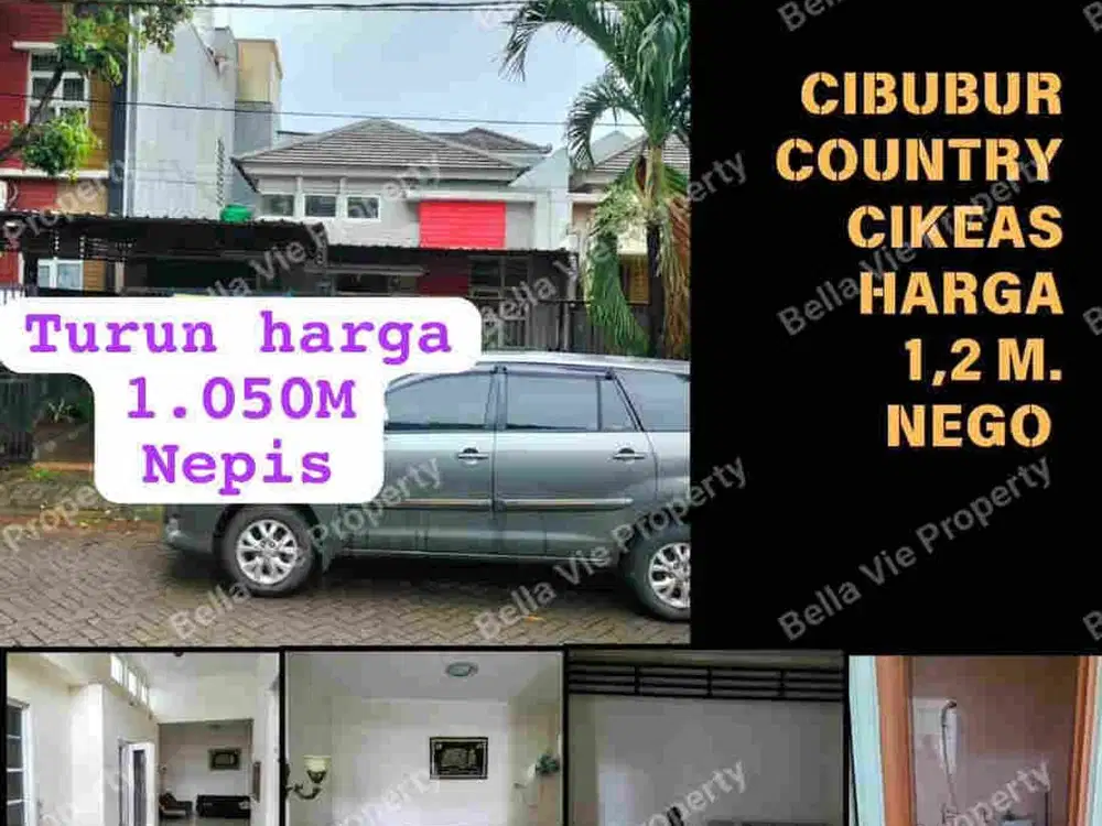 Turun Harga Jual Cepat Rumah Siap Huni 1,050 M Nego.Cibubur Country Cikeas.