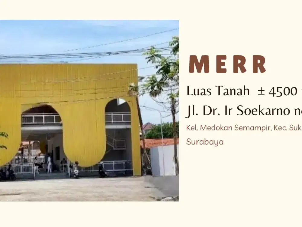 Tanah Jl. Dr. Ir. H Soekarno - MERR, Surabaya