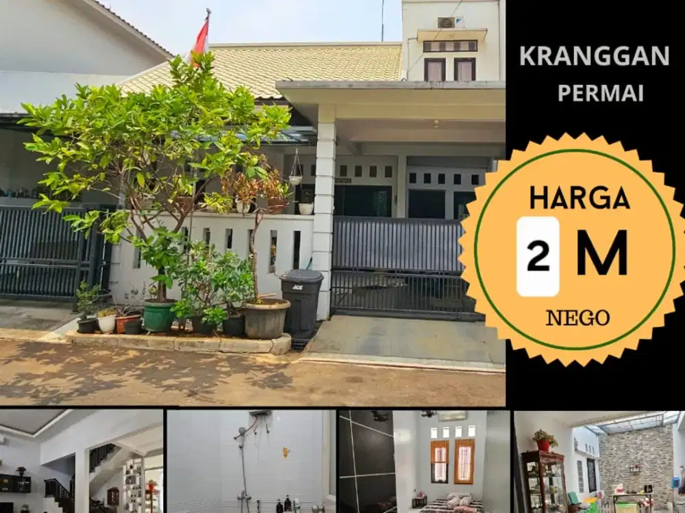 NEGO SAMPAI DEAL, RUMAH DUA LANTAI DI KRANGGAN PERMAI