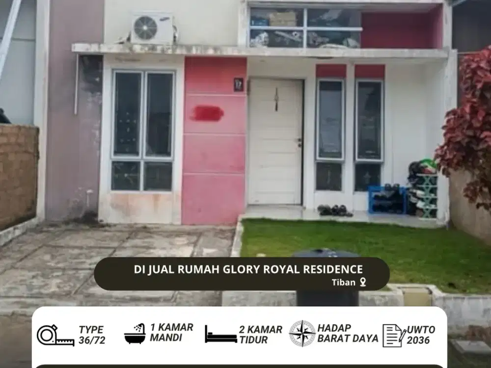 Dijual Rumah Glory Royal Residence Tiban