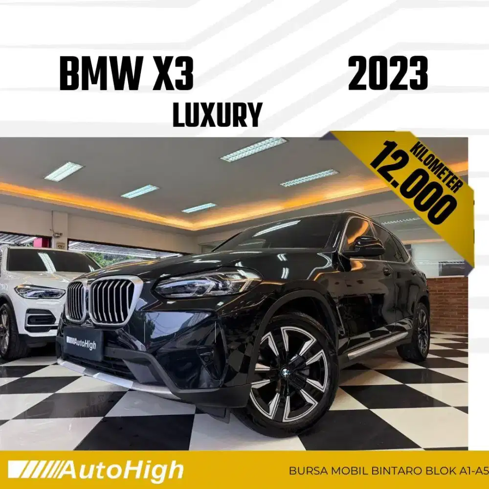 DP10% [Km12.000] X3 Luxury 2023 Black Reg 2024 #AUTOHIGH