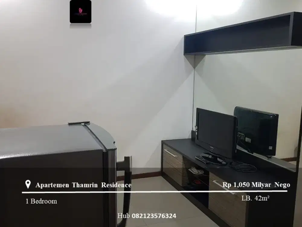 Dijual Apartement Thamrin Residence Low Floor 1BR Full Furnished