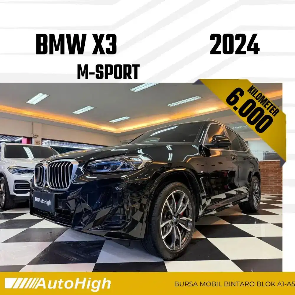 DP10% [Km6.000] X3 M-Sport 2024 Black Reg 2023 #AUTOHIGH