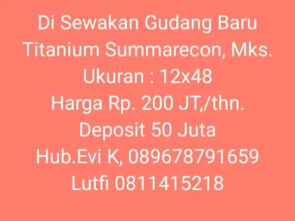 Disewakan Gudang baru di TitaniuMakassarm Summarecon
