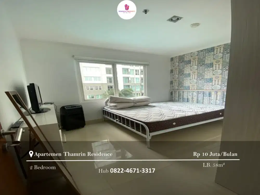 Disewakan Apartement Thamrin Residence 2 Bedrooms  Furnished Tower A