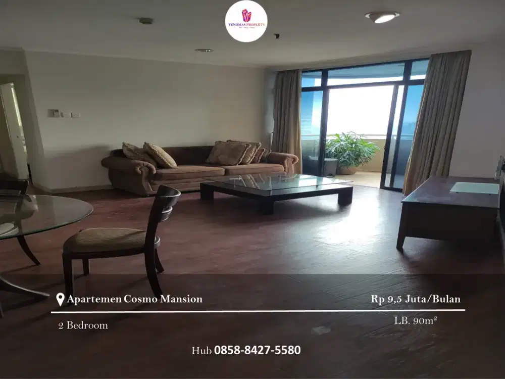 Disewakan Apartement Cosmo Mansion 2 Bedrooms Full Furnished Lantai Sedang