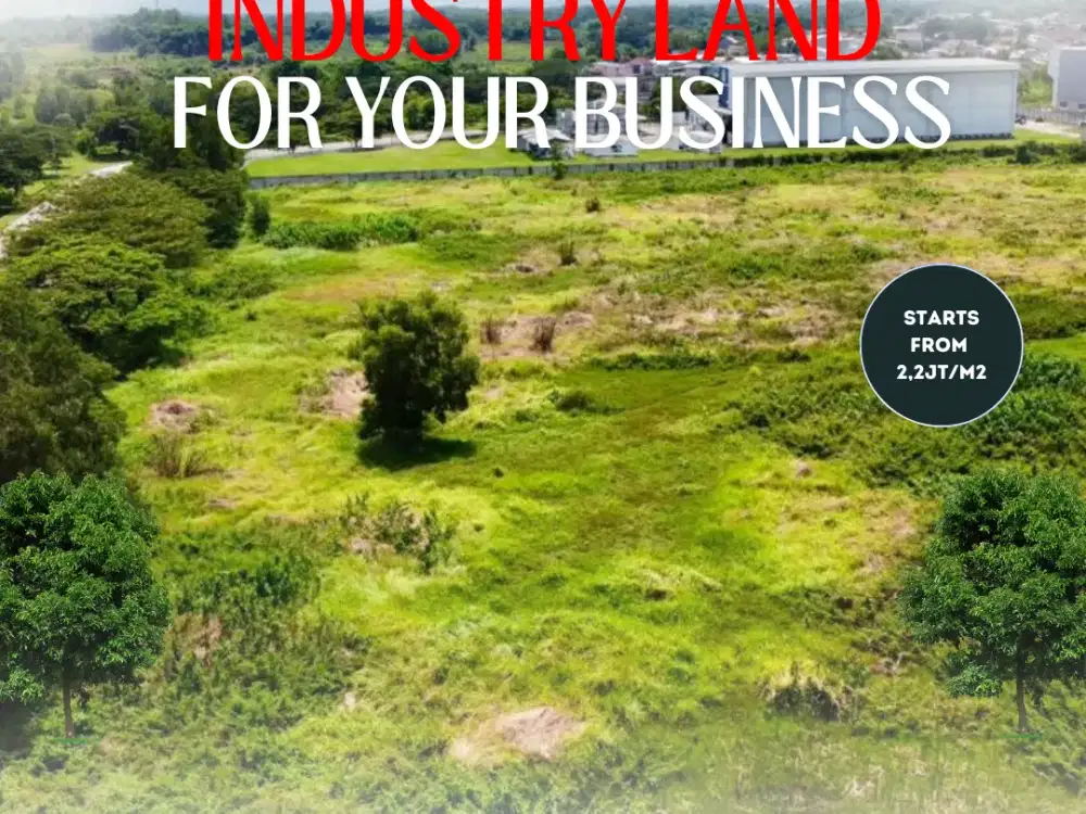 Tanah Murah Untuk Gudang dan Pabrik di Kawasan Industri Lippo Cikarang