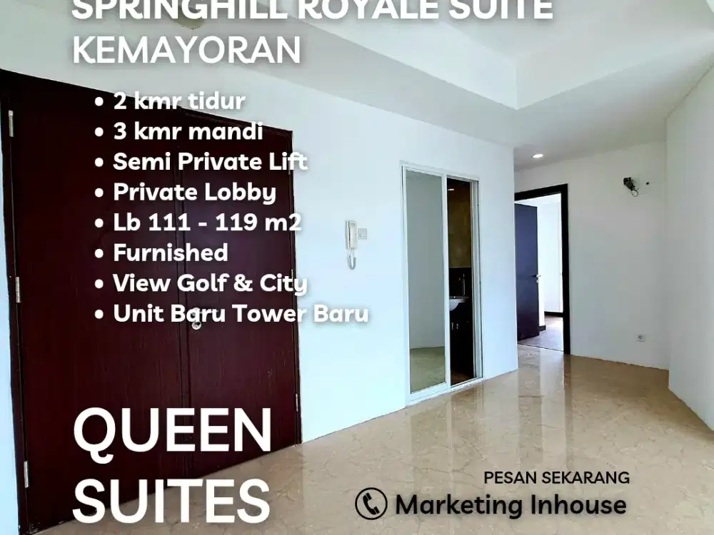 APARTEMEN SPRINGHIL KEMAYORAN 4BR UNIT BARU FREE DP FURNISH IPL VIEW GOLF DEKAT TOLL