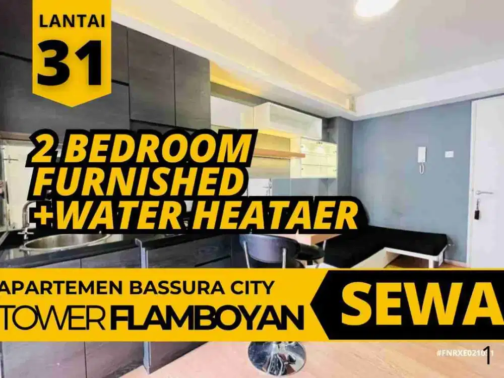 Sewa 2 Bedroom Furnished +WaterHeater lantai 31 Tower Flamboyan