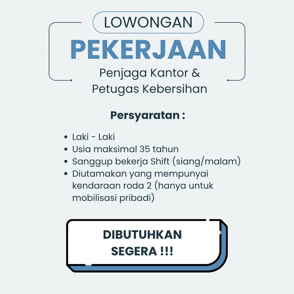 PENJAGA KANTOR dan PETUGAS KEBERSIHAN