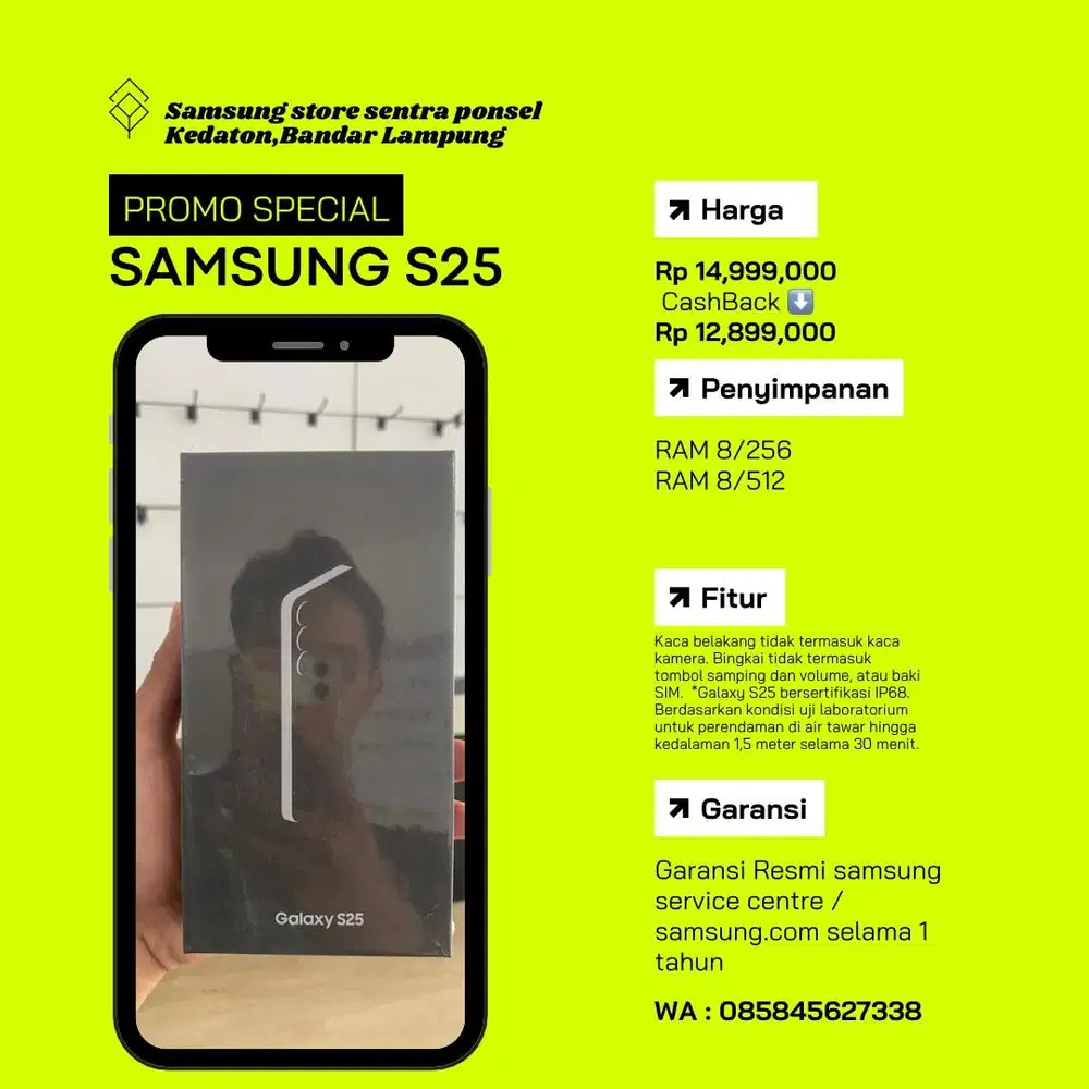 Samsung S25 promo cashback up to 1,5 juta,promo cicilan gratis 2x angs