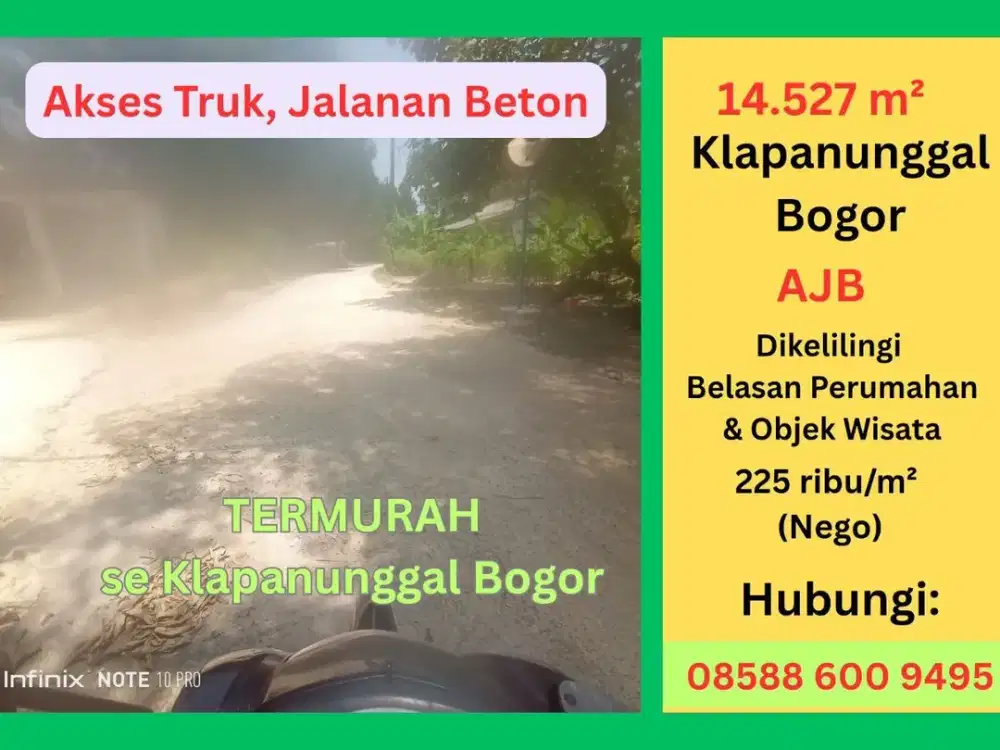 Tanah 200  Ribuan Klapanunggal Bogor! Dekat Gunung Putri, Cileungsi, Citeureup, Jonggol, Babakan Madang & Cibubur Jakarta Timur