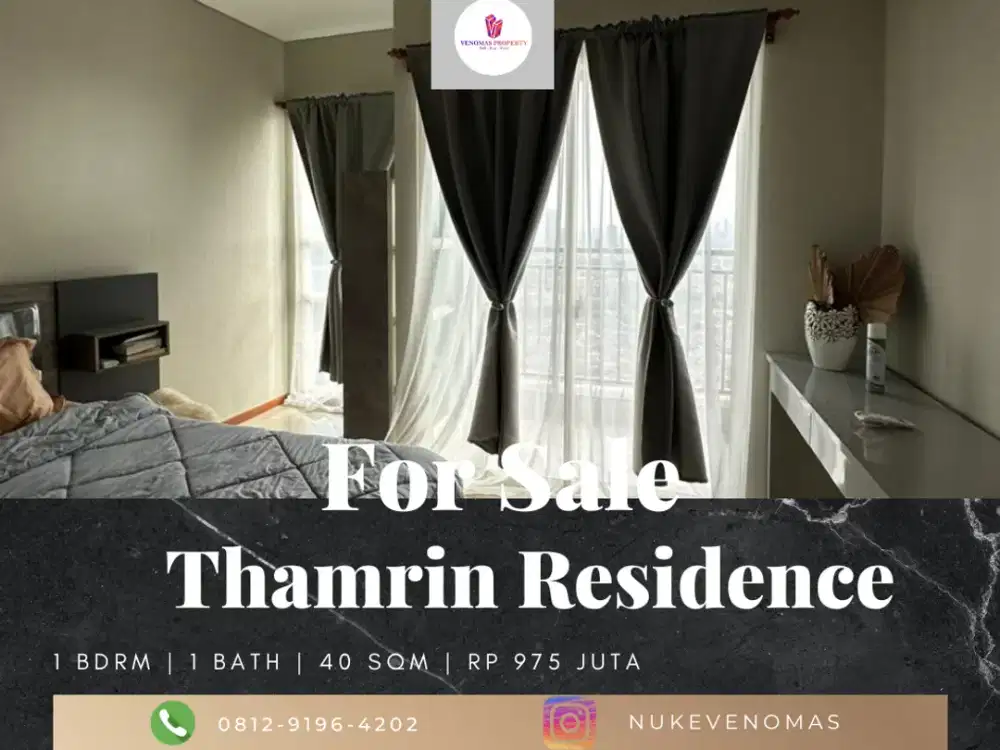 Dijual Apartement Thamrin Residence 1 BR Furnished Bagus View Utara