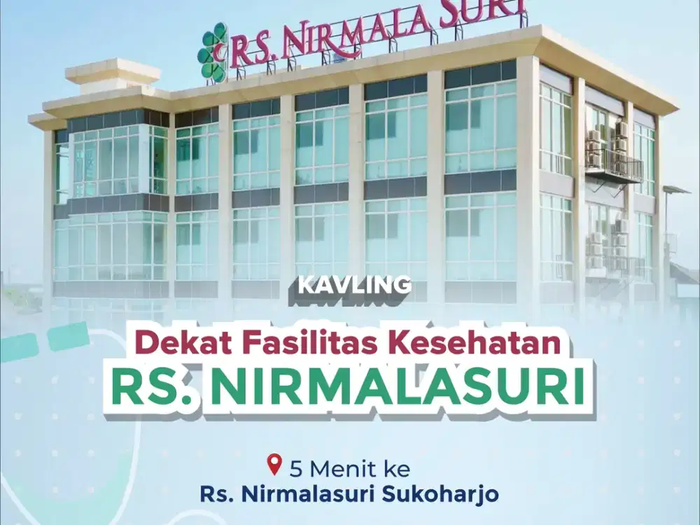 KAVLING MURAH 5 MENIT RS NIRMALA SURI SUKOHARJO