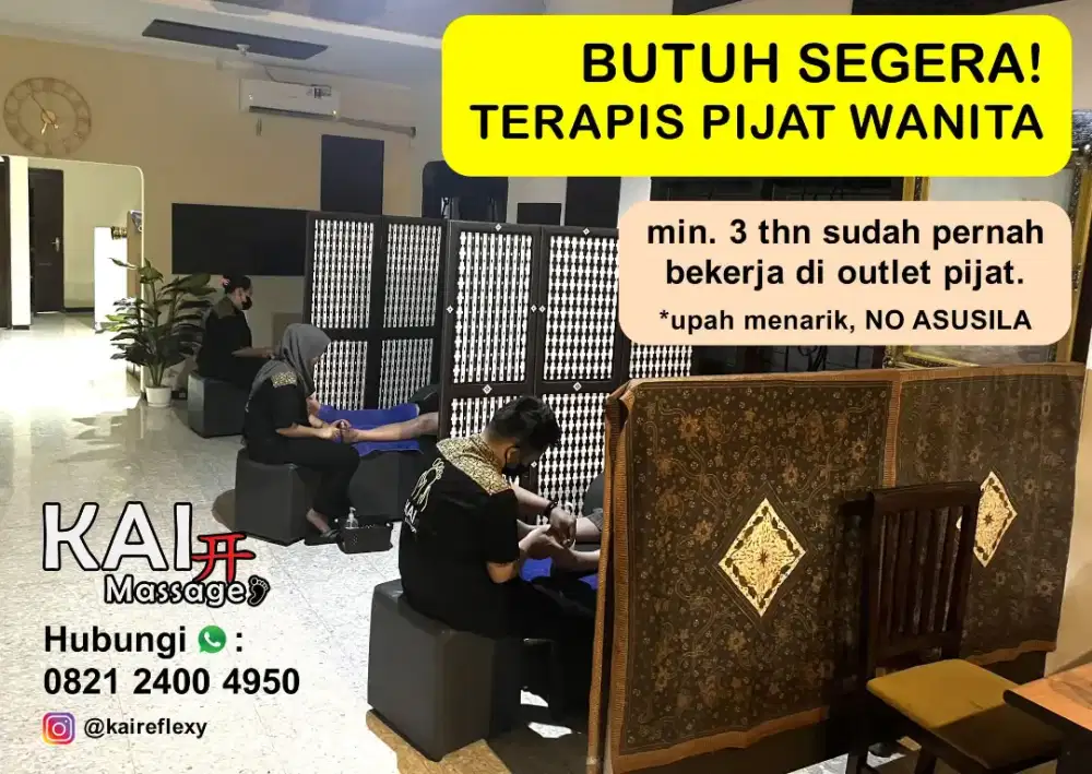 BUTUH SEGERA! TERAPIS PIJAT WANITA pengalaman min. 3 tahun