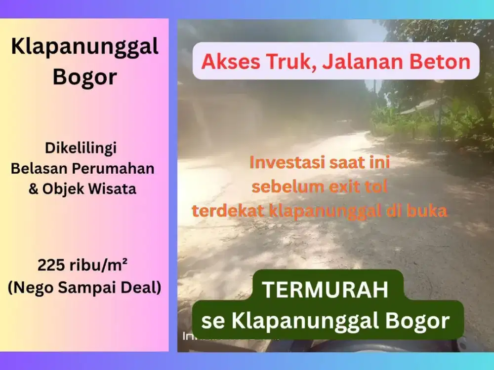 Super Strategis! Tanah 1,4 Ha Klapanunggal Bogor – Dekat Tol, Cileungsi, Bekasi, Sentul & Cibubur, Legalitas AJB Resmi
