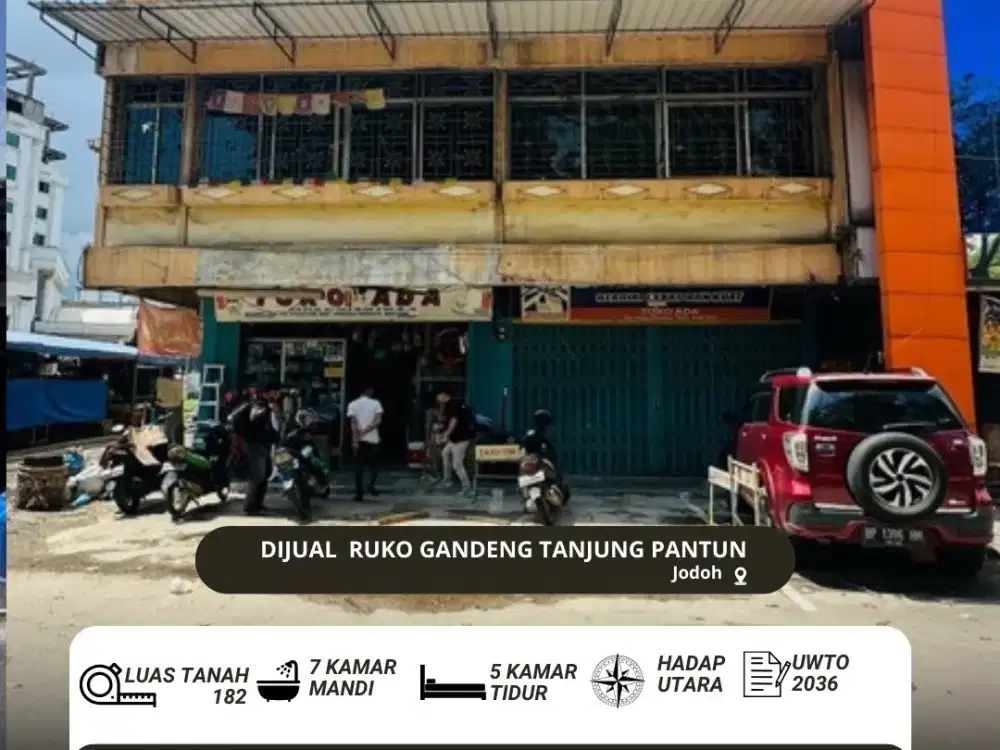 Dijual Ruko Gandeng Tanjung Pantun Jodoh