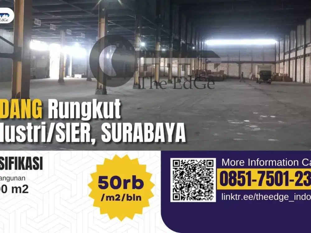 Sewa Gudang Sier Rungkut Industri Surabaya -  The Edge