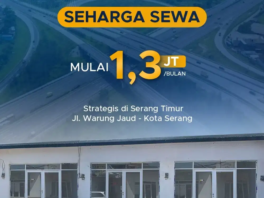 Jual Ruko dan Kios 200 jutaan di pusat Kota Serang Banten