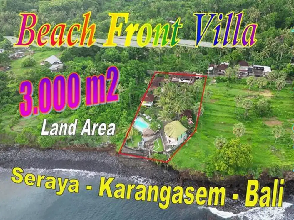 Dijual Cepat Villa Tepi Pantai di Bali Timur