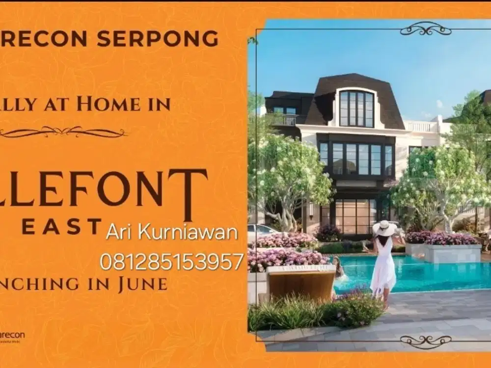 Dptkan previllage unit! Kpr jamin Approve BELLEFONT summarecon serpong