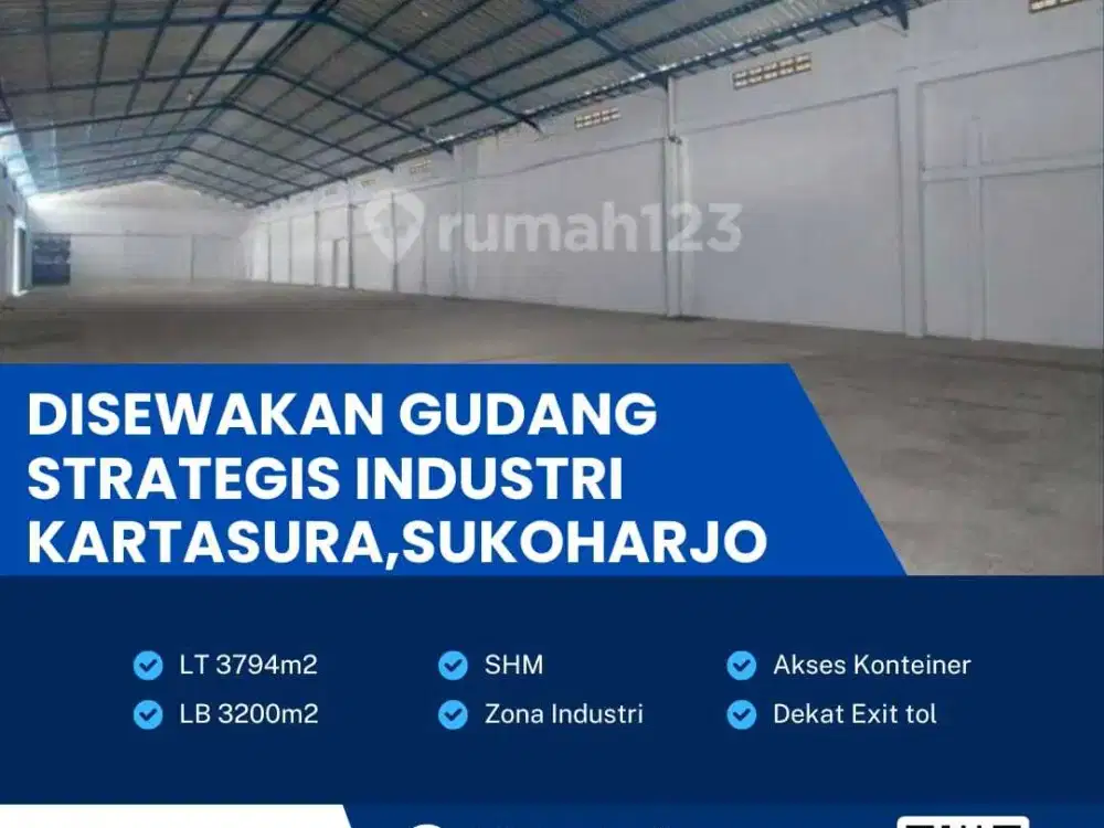 DiSewa gudang strategis lokasi Kartasura luas 3794m BU!