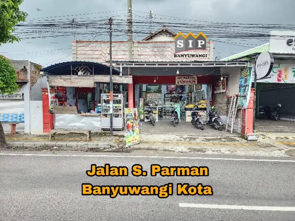 Dijual Ruko dan Rumah lokasi strategis jalan S. Parman Banyuwangi kota