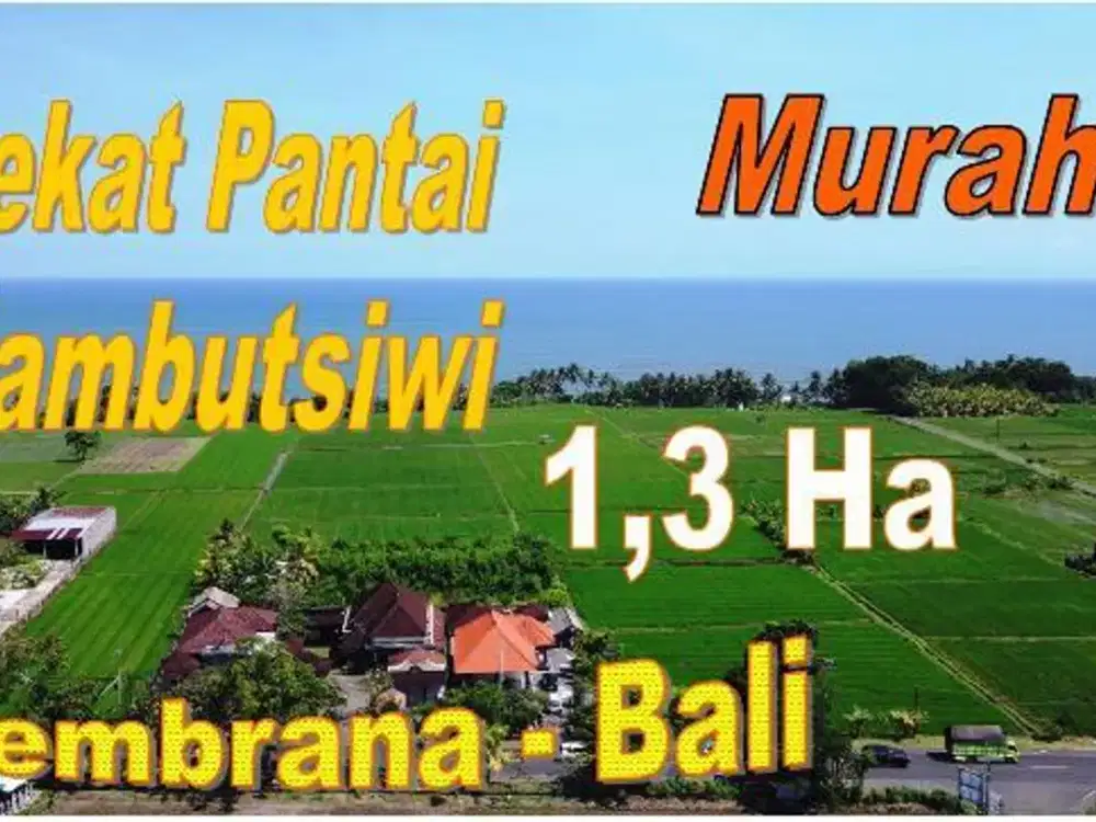 13.030 m2 Flat Land By the Main Road of Denpasar - Gilimanuk