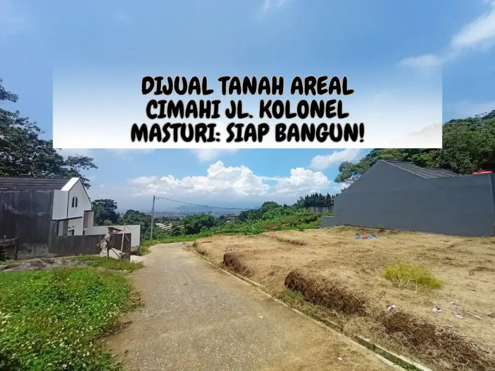 Tanah Murah Areal Cimahi Kawasan Wisata: Legalitas SHM