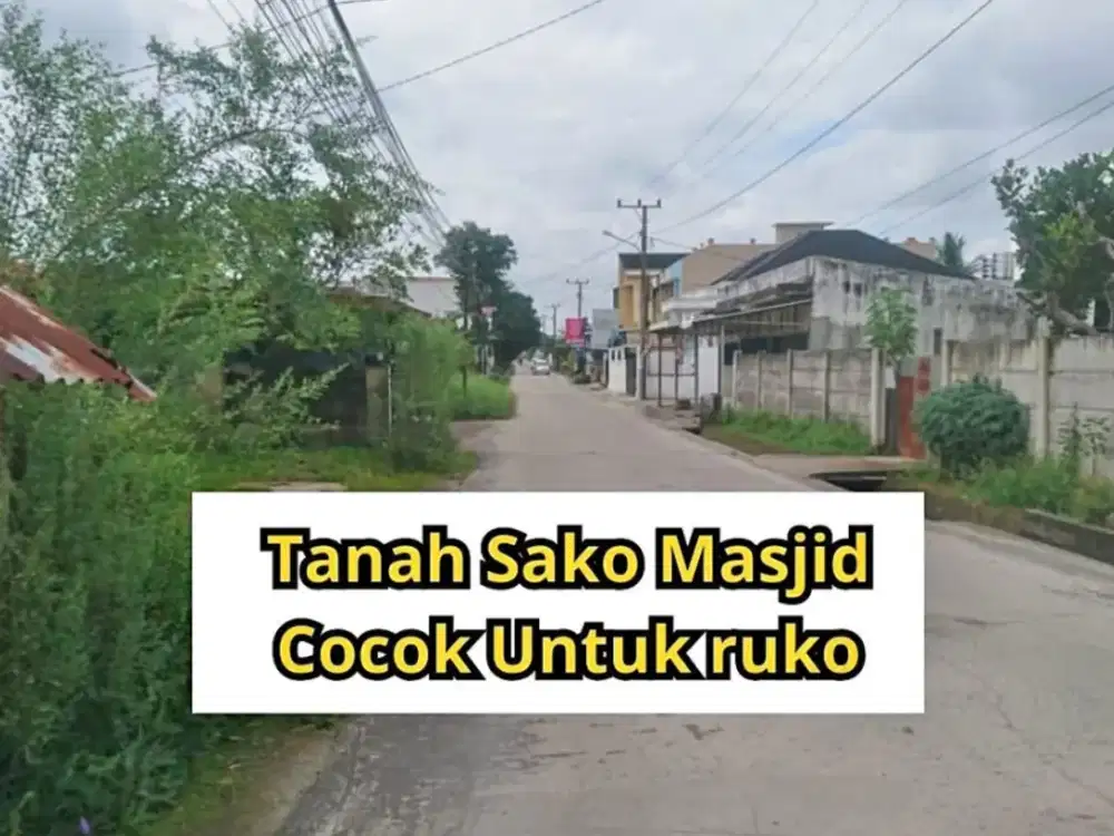 Tanah pinggir jalan masjid sako