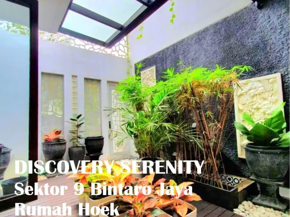 Rumah Hoek Mewah Impian di Discovery Serenity Sektor 9 Bintaro -sc4228