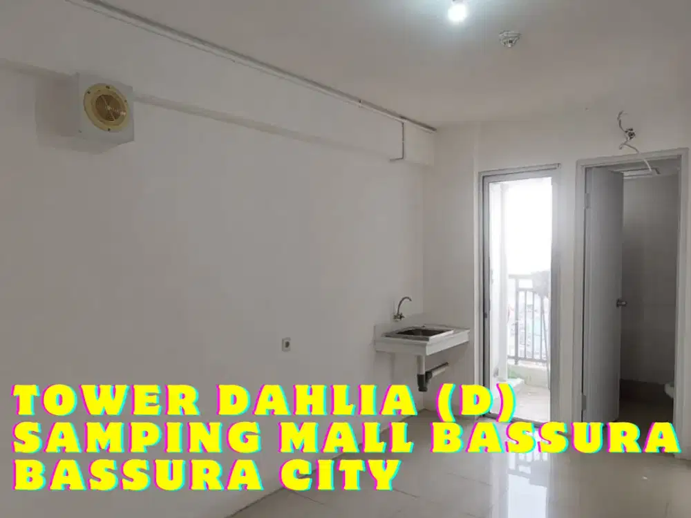 SEWA MURAH 2BR UNFURNISHED TOWER D SAMPING MALL BASSURA CITY