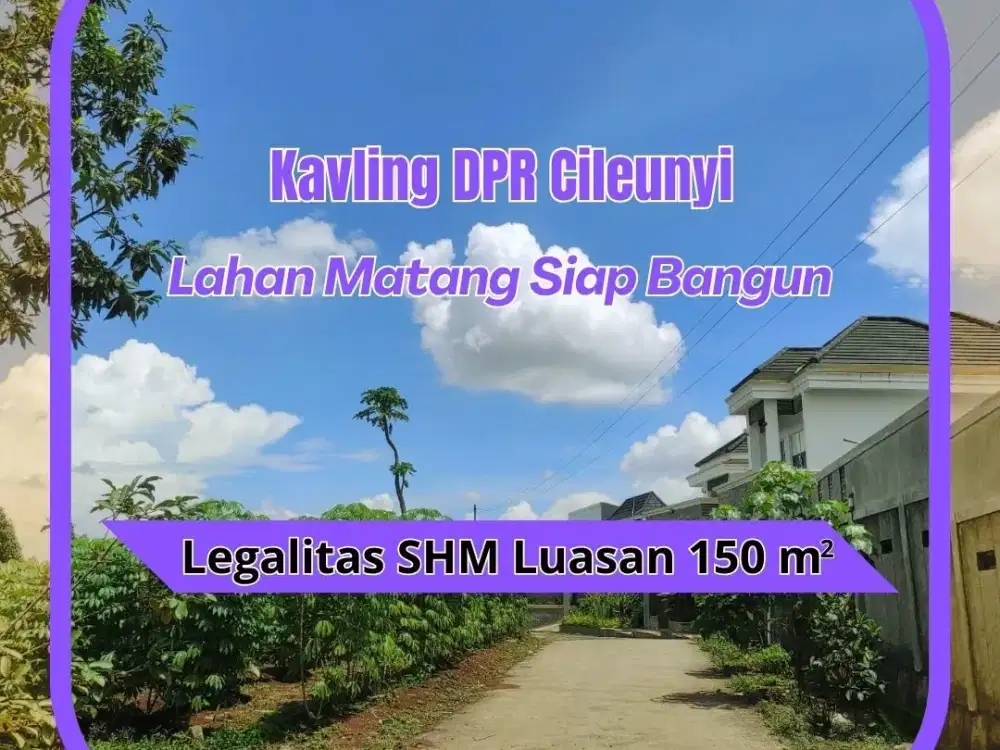 Tanah Terbaik Bandung Timur Komplek DPR Cileunyi
